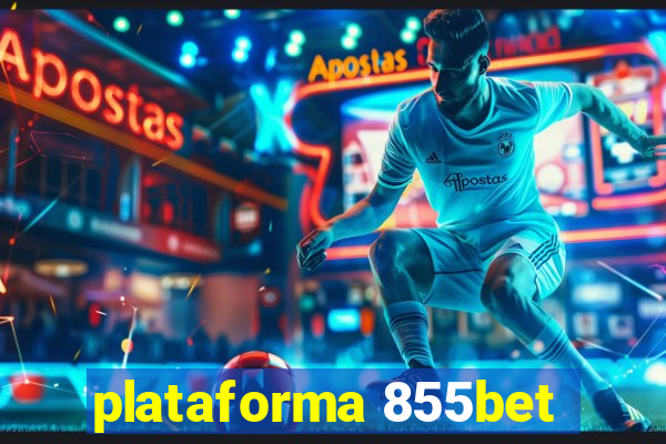 plataforma 855bet